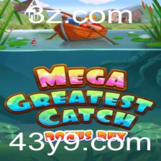Explorando o MegaGreatestCatchBonusBuy: Aventura e Estratégia no Mundo dos Jogos