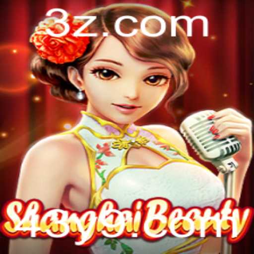 Explorando o Fascinante Mundo de ShanghaiBeauty: O Jogo do Momento